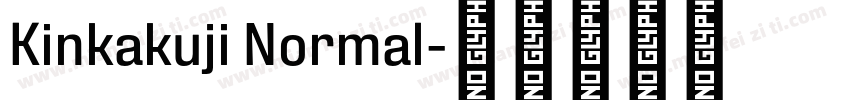 Kinkakuji Normal字体转换